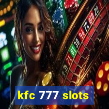 kfc 777 slots